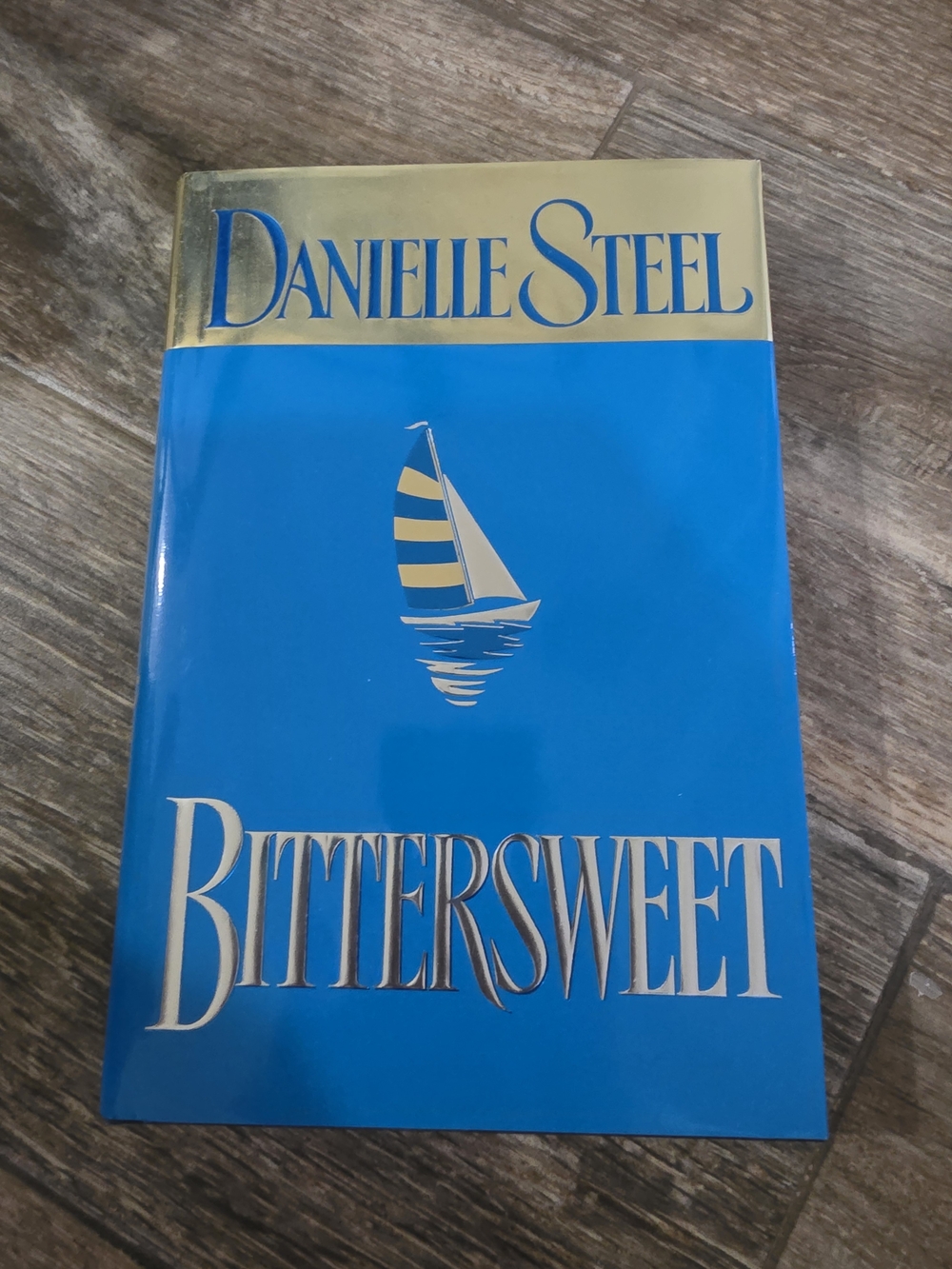 Blue and Gold 'Bittersweet' Hardcover Book By Danielle Steel